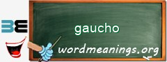 WordMeaning blackboard for gaucho